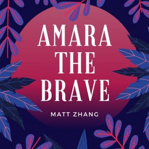 Amara The Brave
